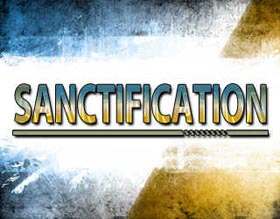 Sanctification