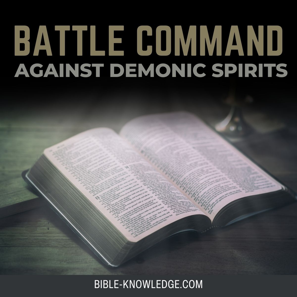 Battle Command Against Demonic Spirits