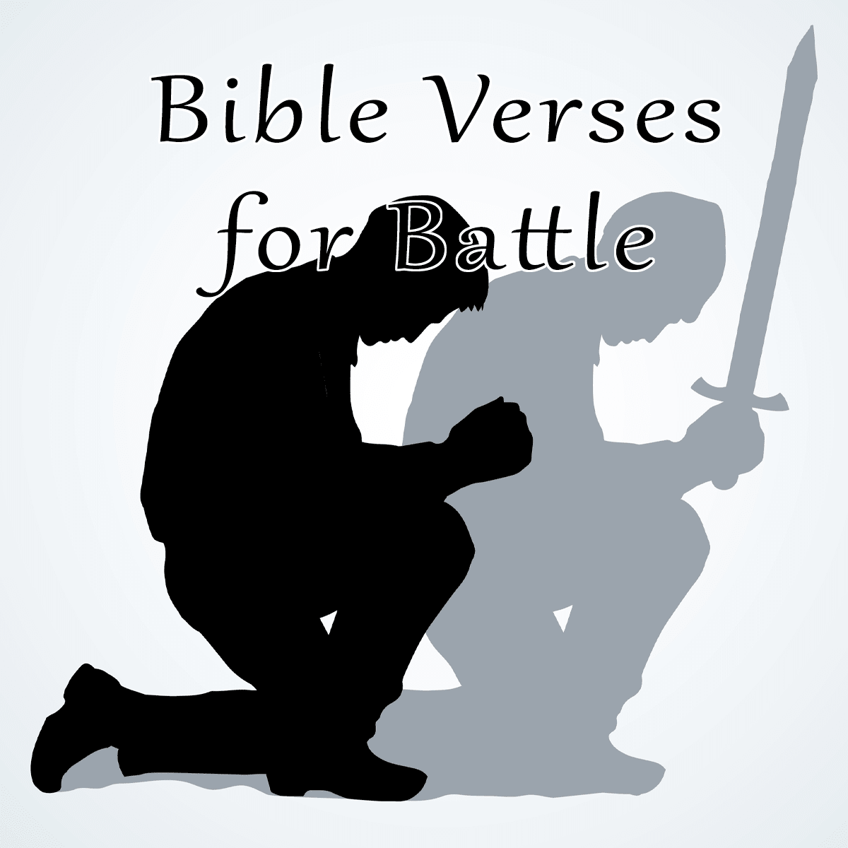 Bible Verses for Battle