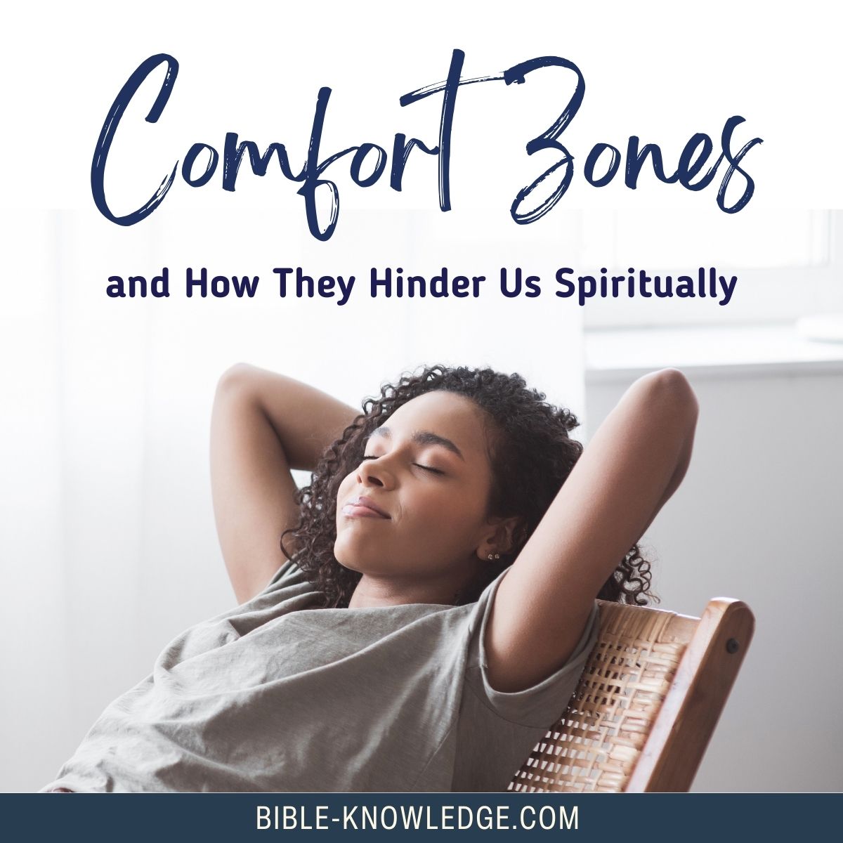 Comfort Zones and How They Hinder Us Spiritually
