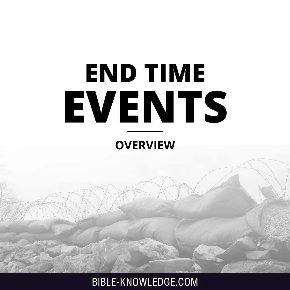 End Time Events Overview