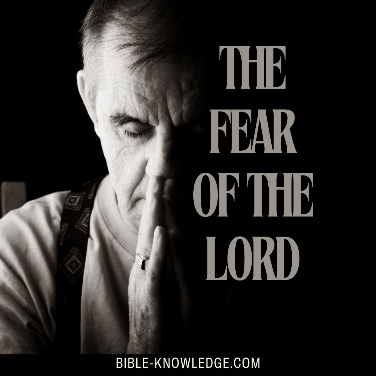 The Fear Of The Lord