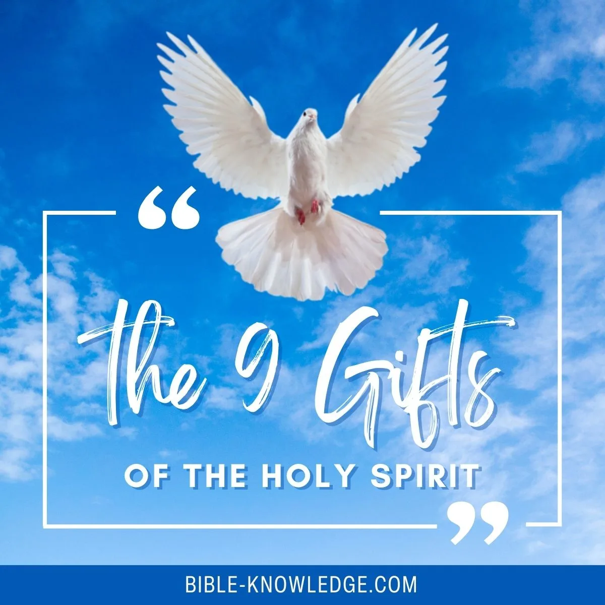 The 9 Gifts of the Holy Spirit