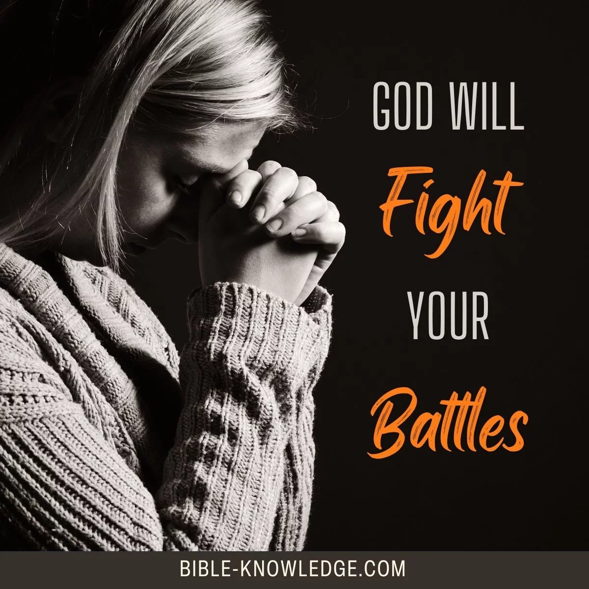 God Will Go Before You To Fight Your Battles