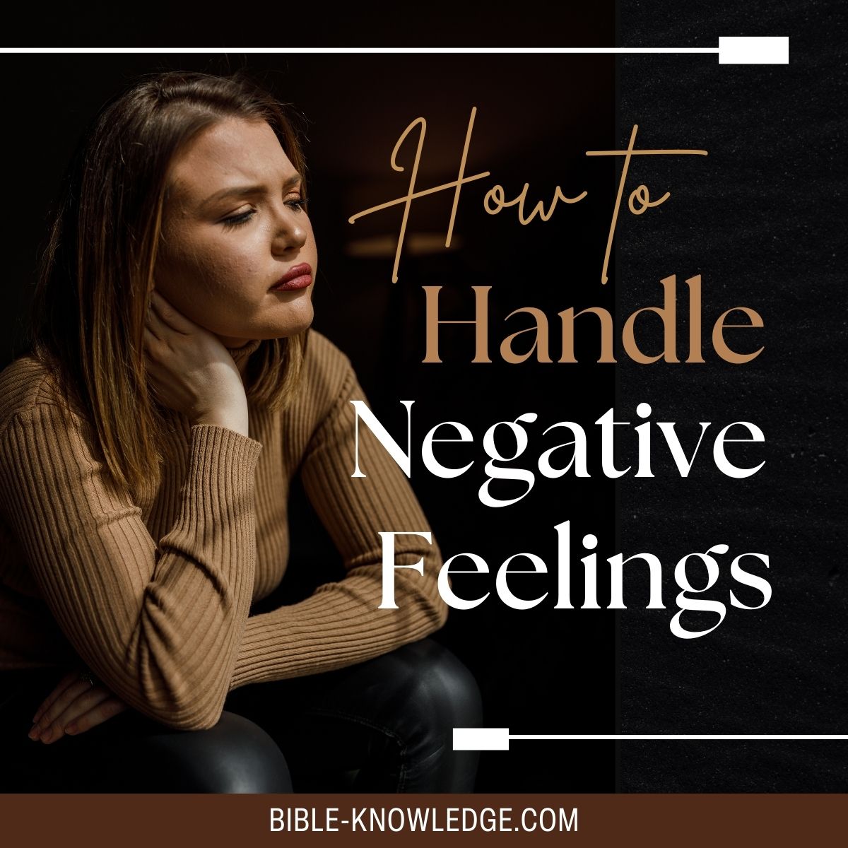 How To Handle Negative Feelings