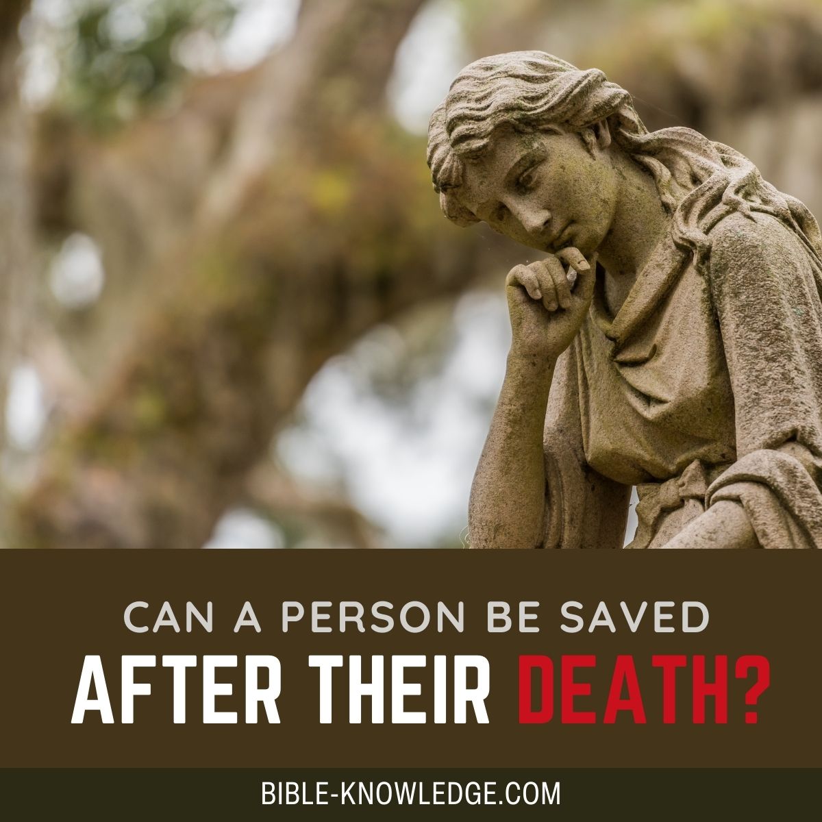 Can a Person Be Saved After Their Death?