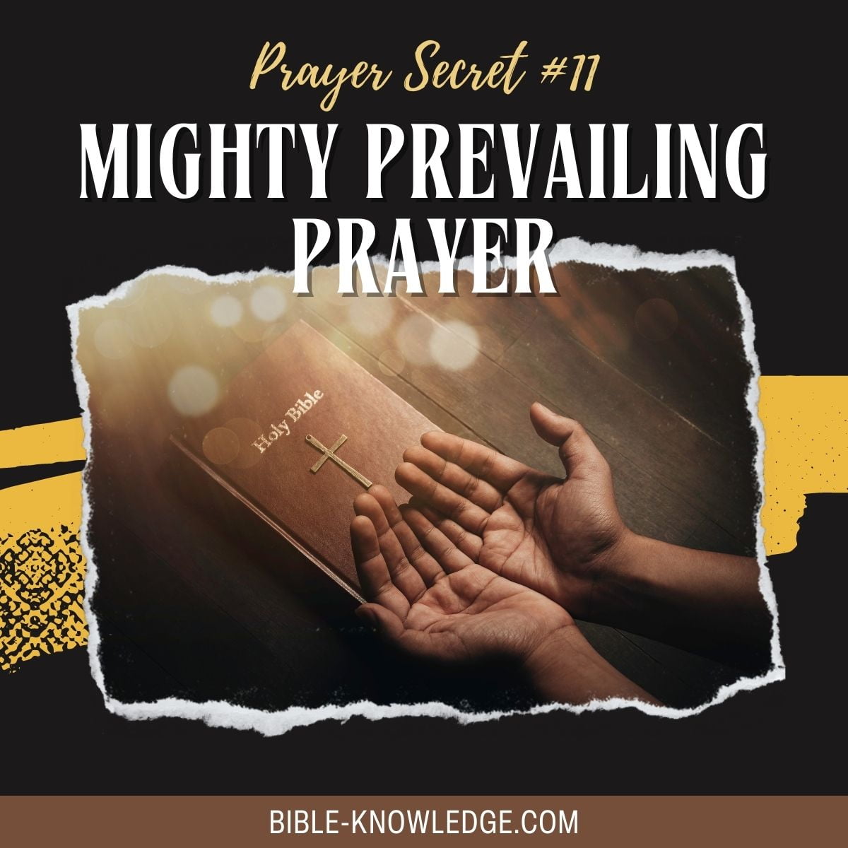 Mighty Prevailing Prayer