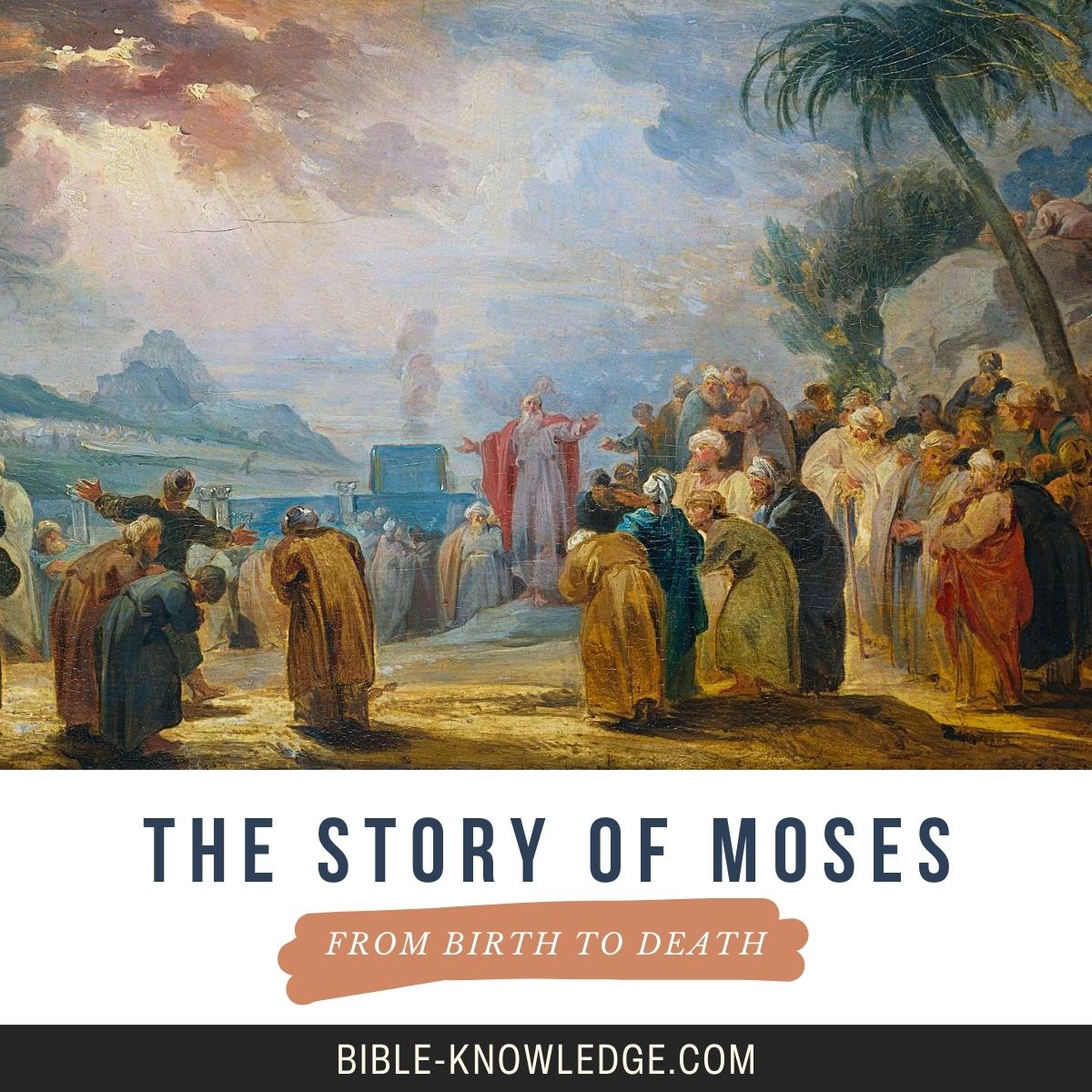 The Story of Moses